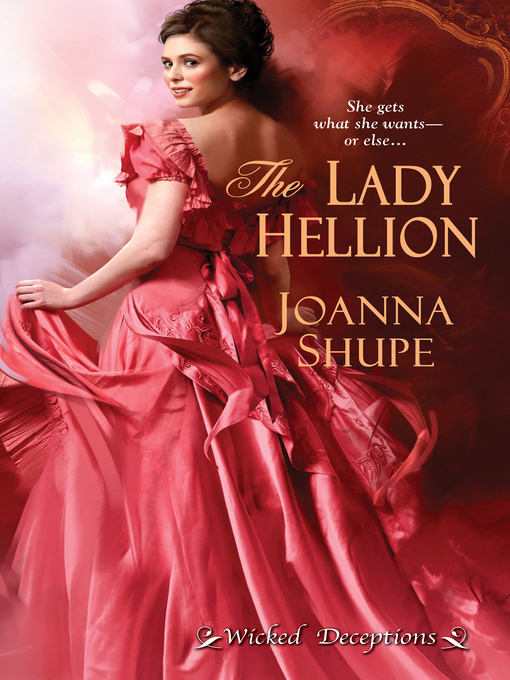 Title details for The Lady Hellion by Joanna Shupe - Wait list